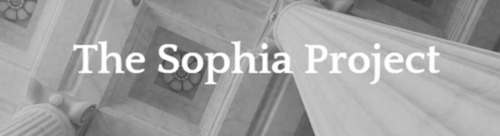 The Sophia Project